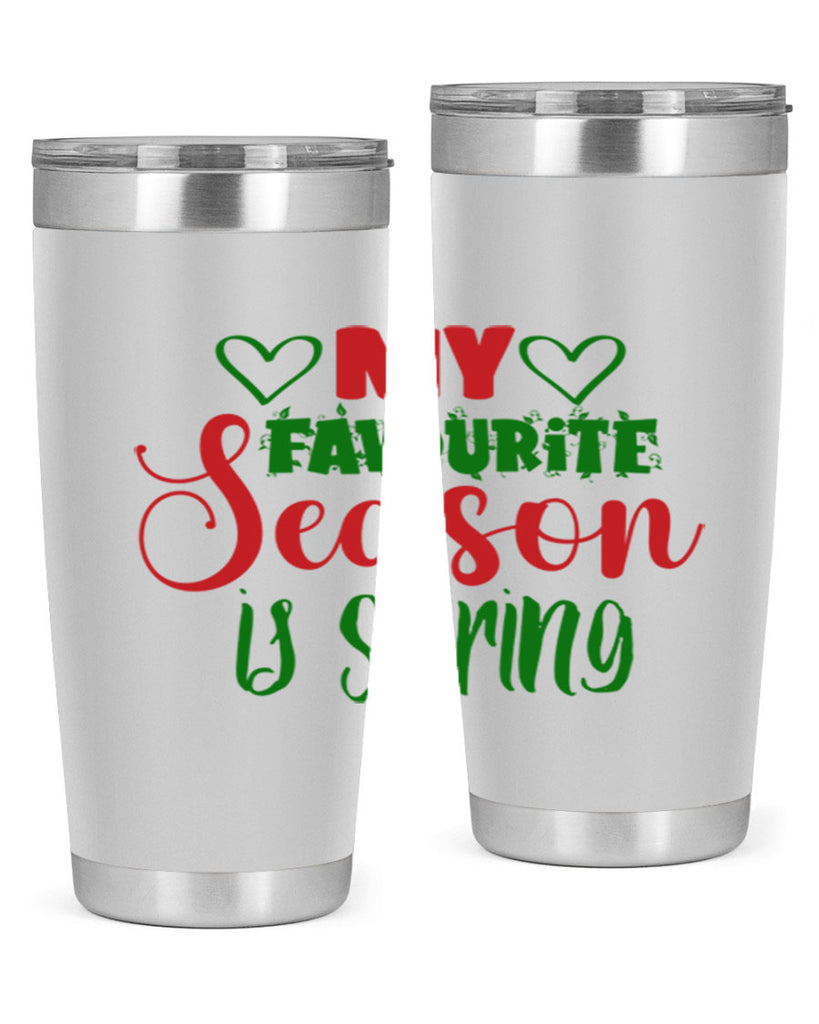 My Favourite Season is Spring 351#- spring- Tumbler