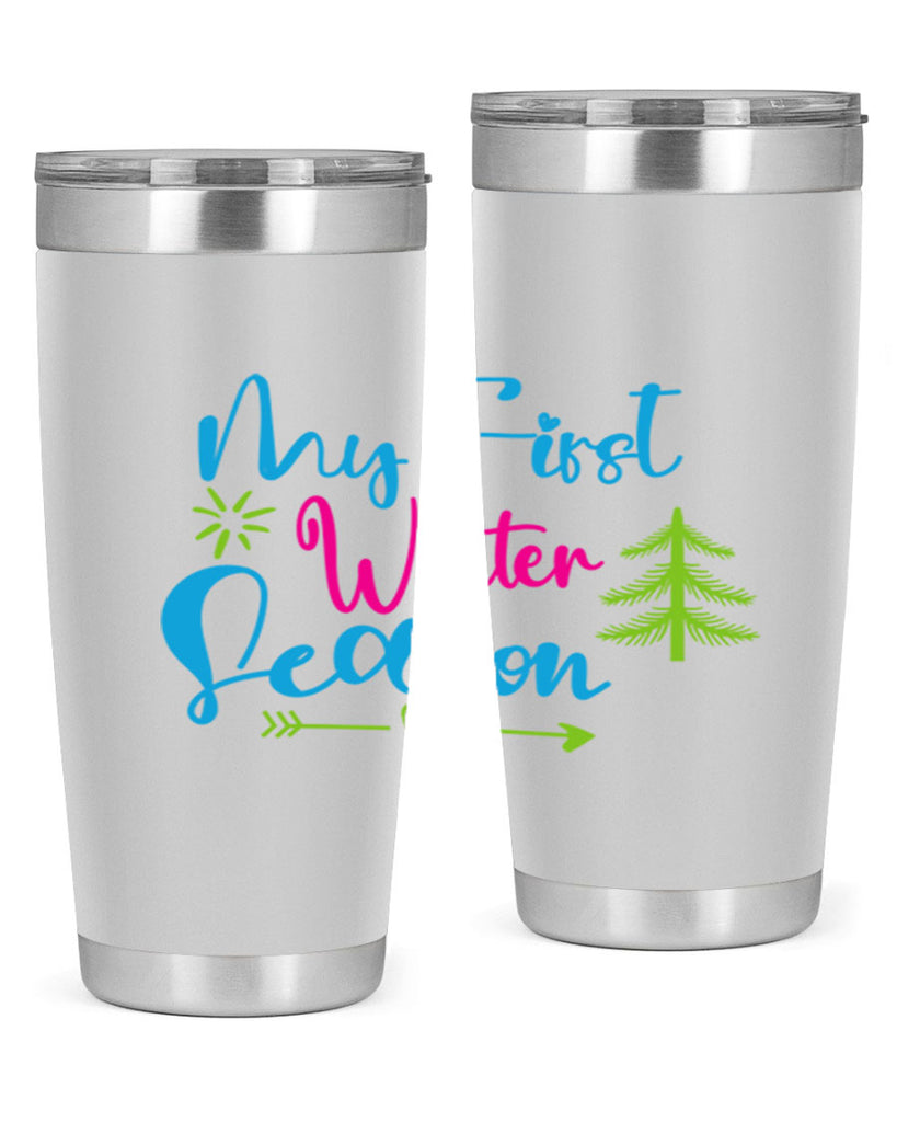 My First Winter Season 323#- winter- Tumbler
