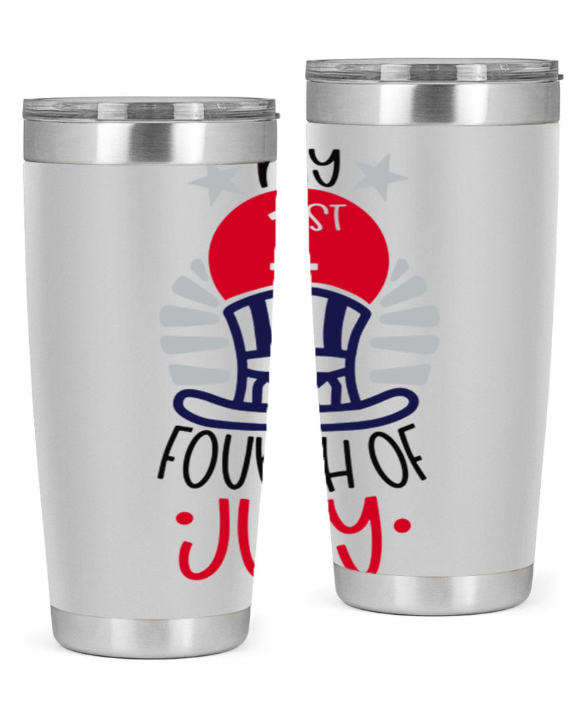 My st Fourth Of July Style 168#- Fourt Of July- Tumbler