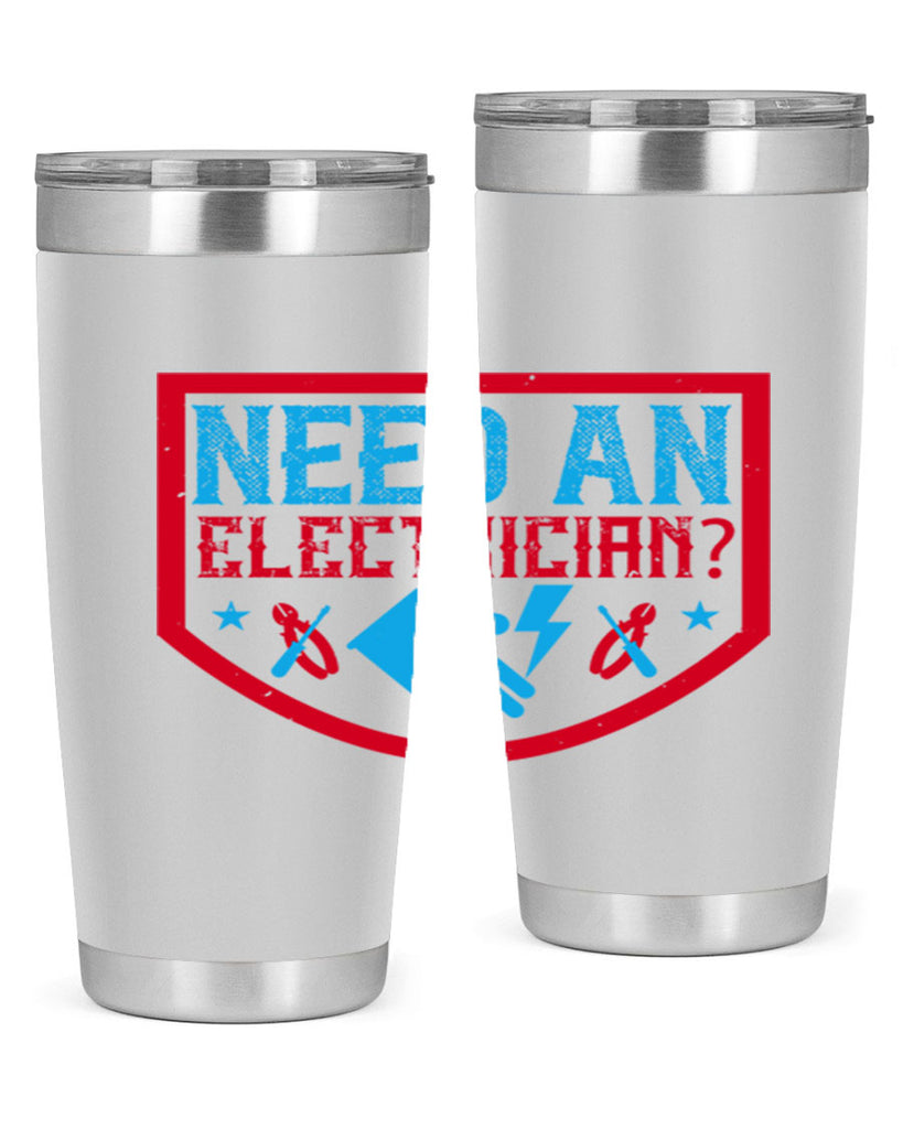 Need an electrician Style 23#- electrician- tumbler