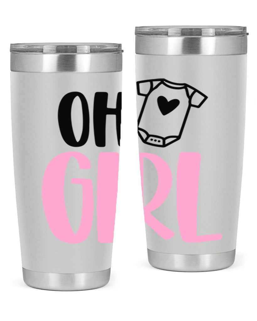 Oh Girl Style 34#- baby- tumbler