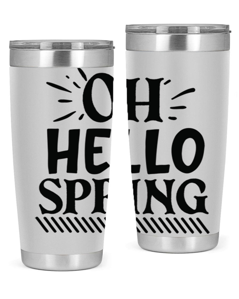 Oh hello spring 7#- spring- Tumbler