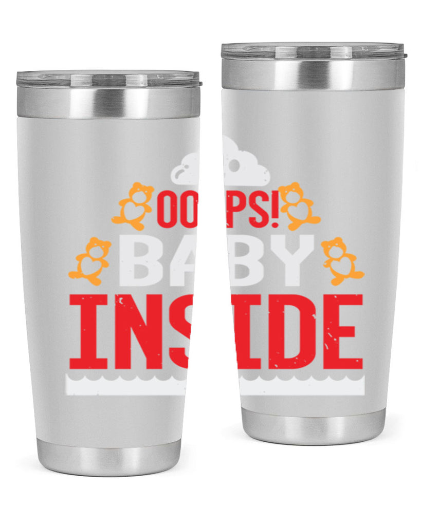 Ooops baby inside Style 24#- baby shower- tumbler