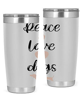 Peace Love Dogs Style 11#- dog- Tumbler