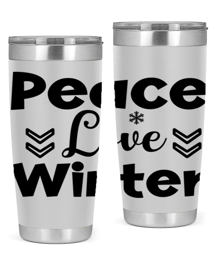 Peace Love Winter333#- winter- Tumbler