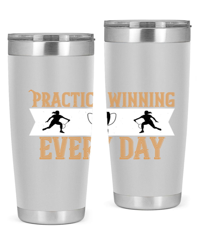 Practice winning every day 1922#- badminton- Tumbler