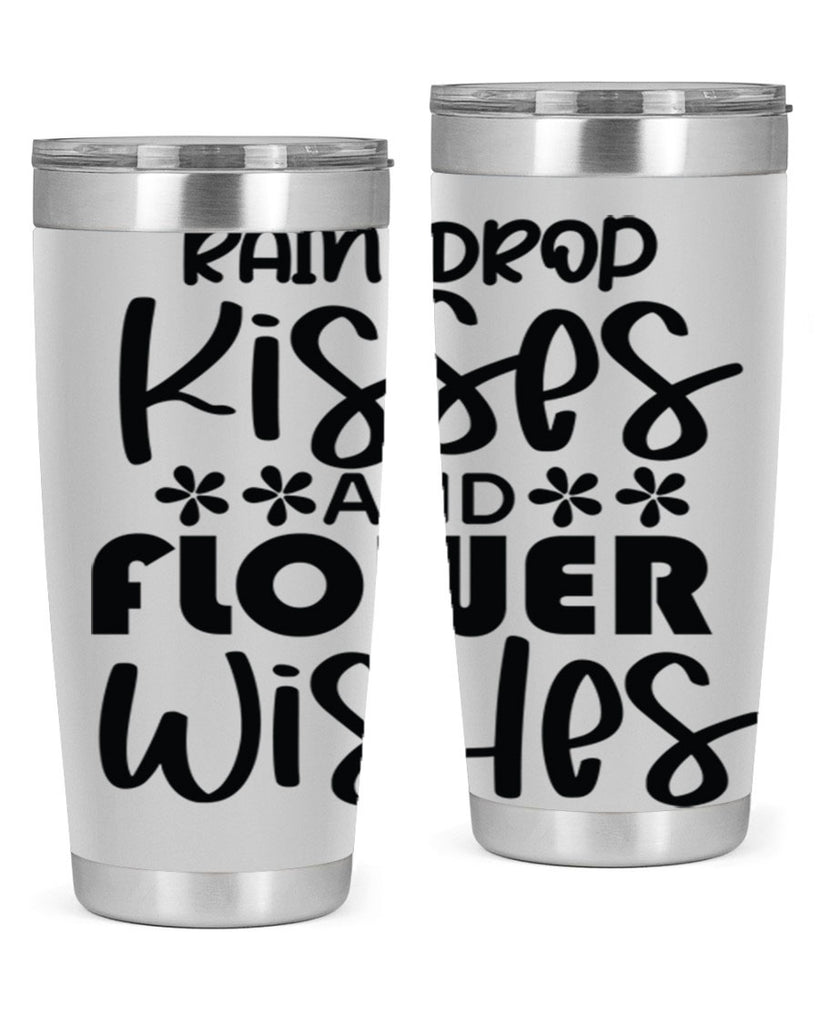 Rain drop kisses and flower 398#- spring- Tumbler