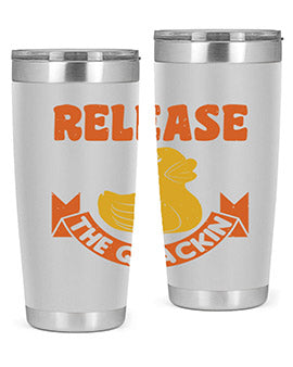 Release The Quackin Style 20#- duck- Tumbler