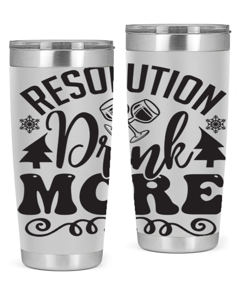 Resolution drink more 349#- winter- Tumbler