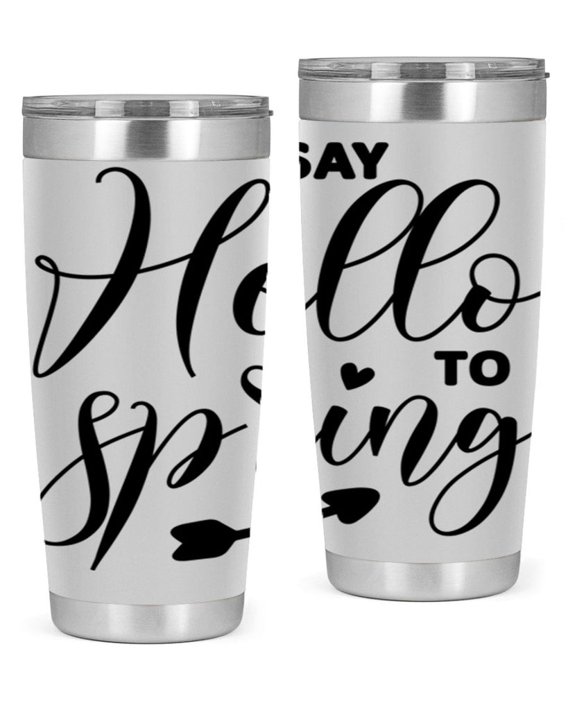 Say Hello to Spring402#- spring- Tumbler