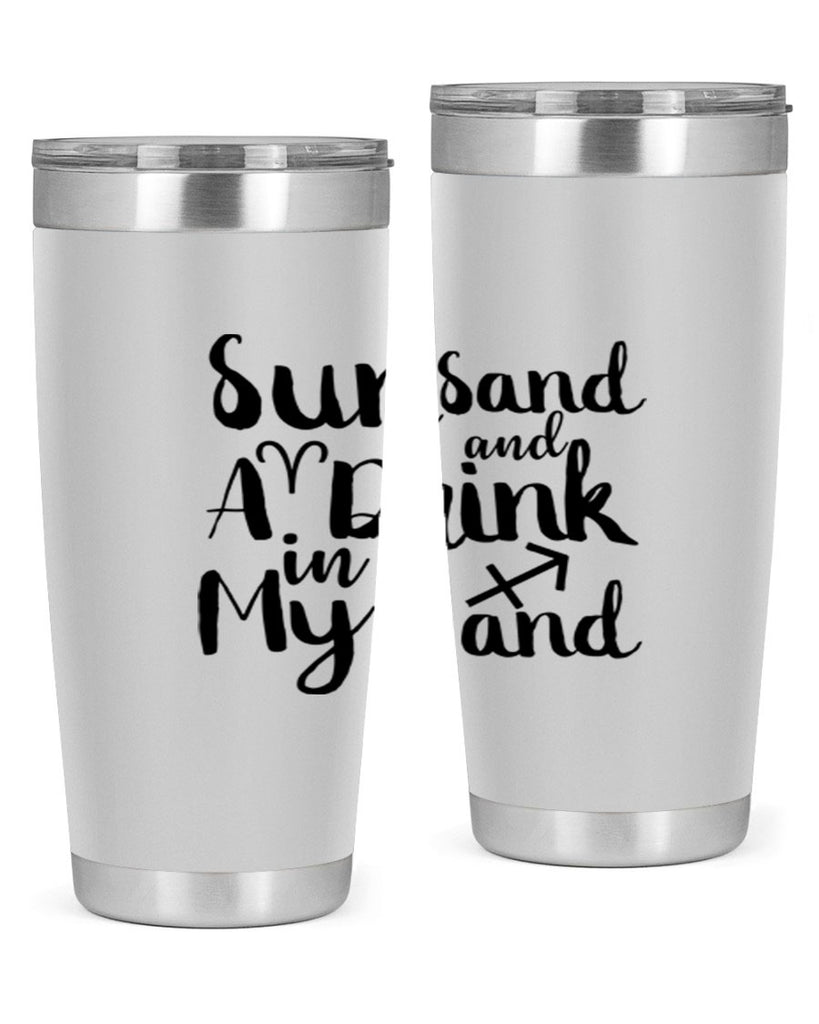 Sun Sand And A Drink In My Hand 480#- zodiac- Tumbler