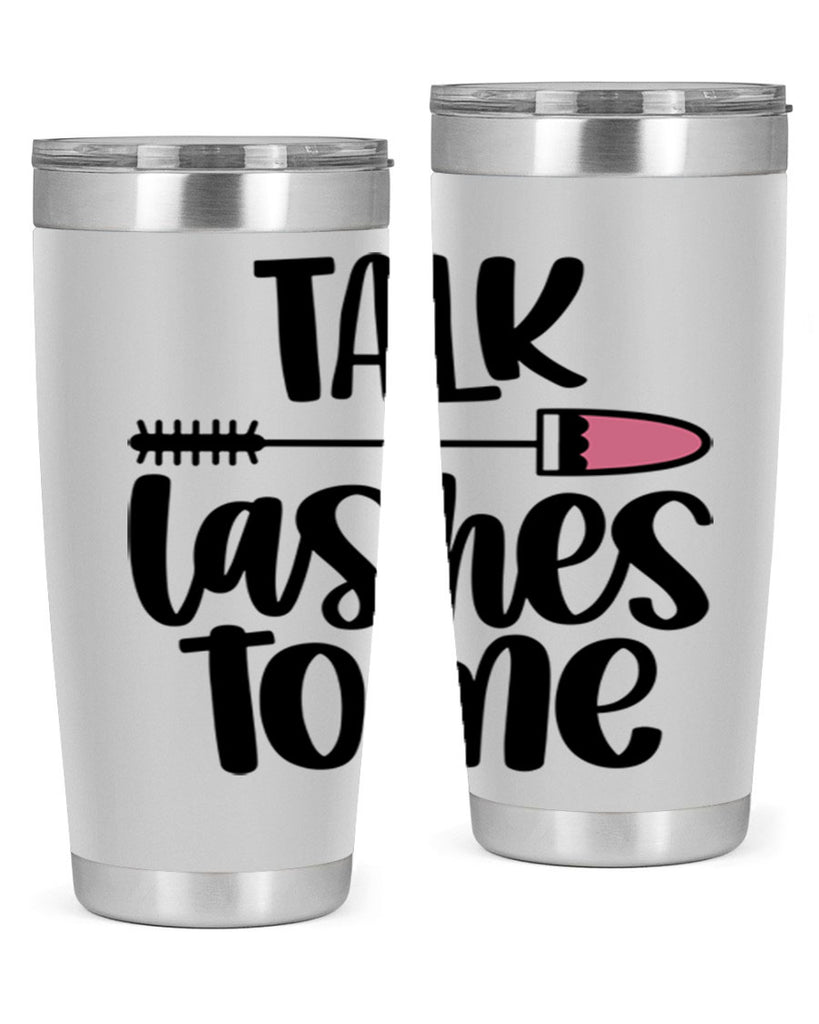 Talk Lashes To Me Style 16#- make up- Tumbler