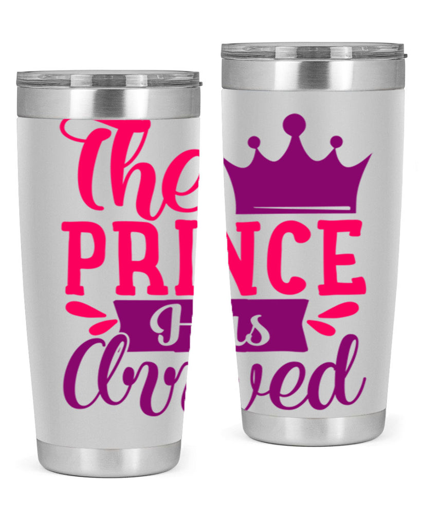 The Prince Has Arrived Style 197#- baby- tumbler