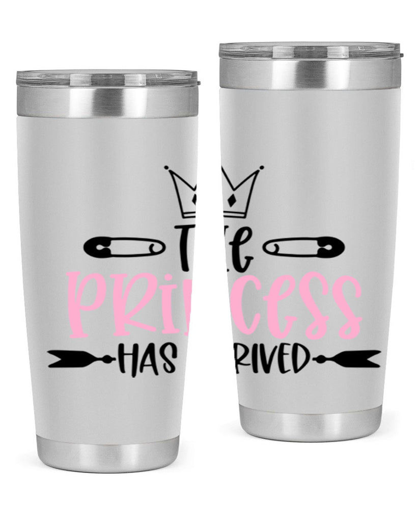 The Princess Has Arrived Style 19#- baby- tumbler