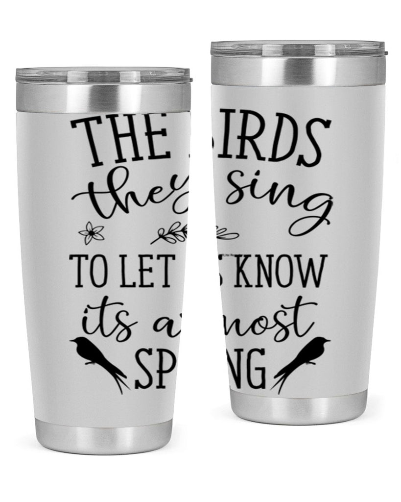 The birds they sing to 543#- spring- Tumbler