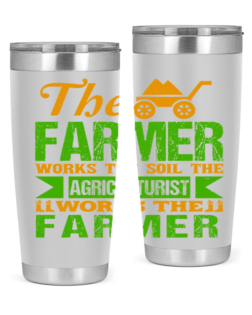 The farmers work the soil 33#- farming and gardening- Tumbler