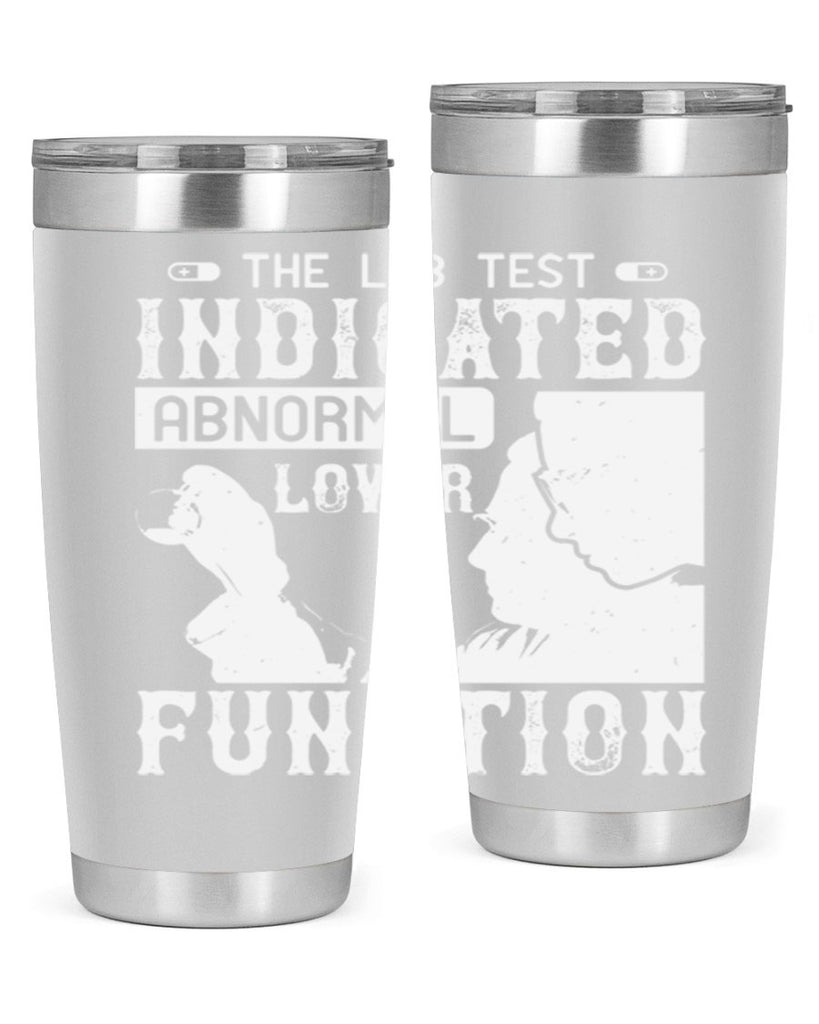 The lab test indicated abnormal lover function Style 22#- medical- tumbler