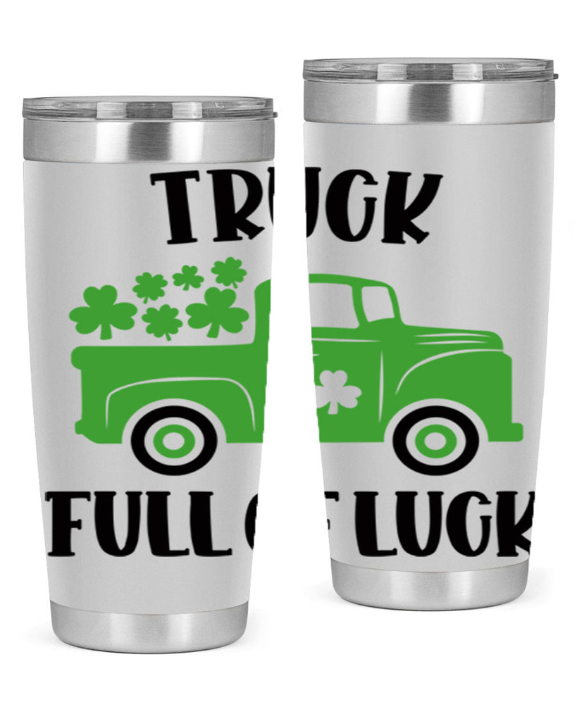 Truck Full Of Luck Style 19#- St Patricks Day- Tumbler