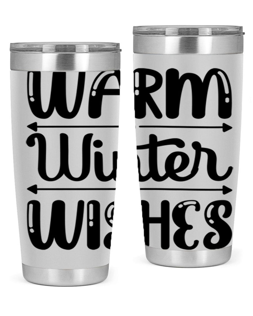 Warm Winter Wishes 463#- winter- Tumbler