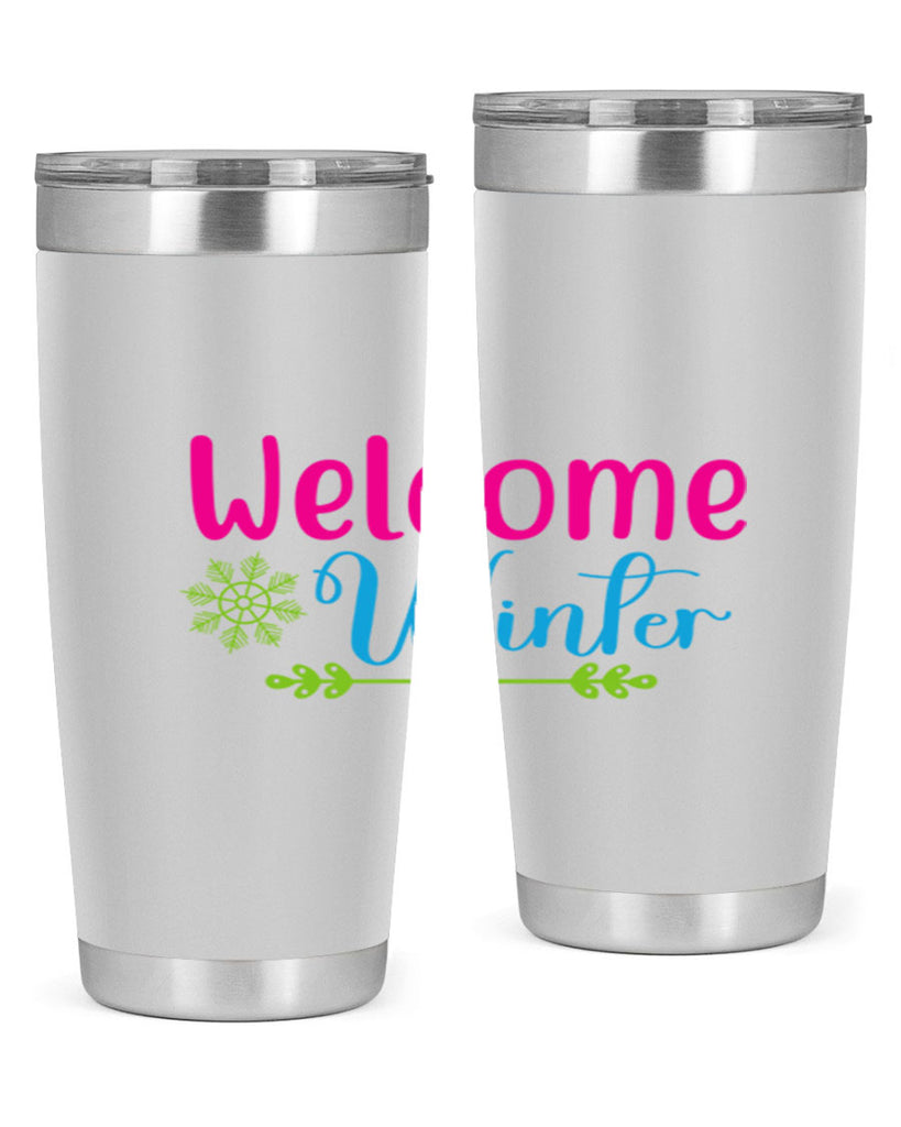 Welcome Winter 473#- winter- Tumbler