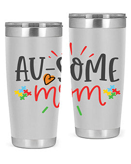 ausome mom Style 4#- autism- Tumbler