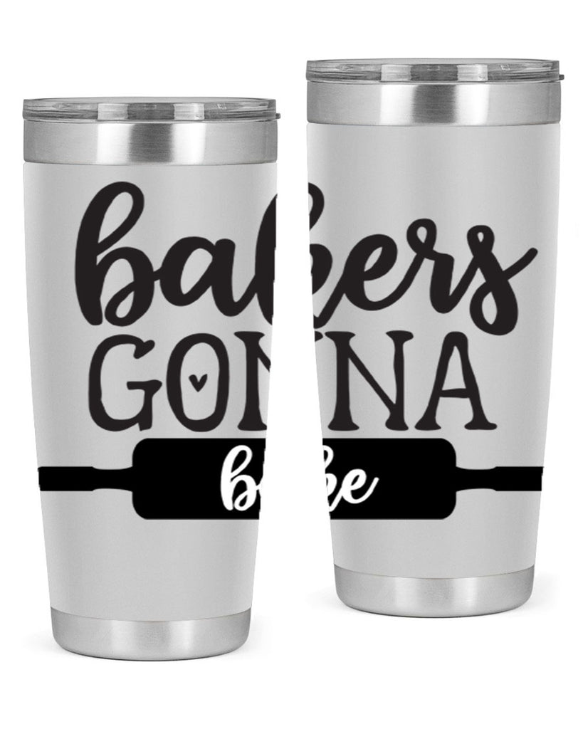 bakers gonna bake 4#- kitchen- Tumbler