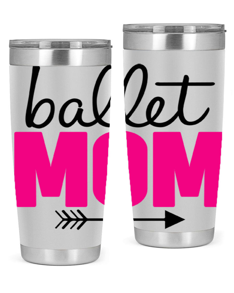 ballet mom 11#- ballet- Tumbler