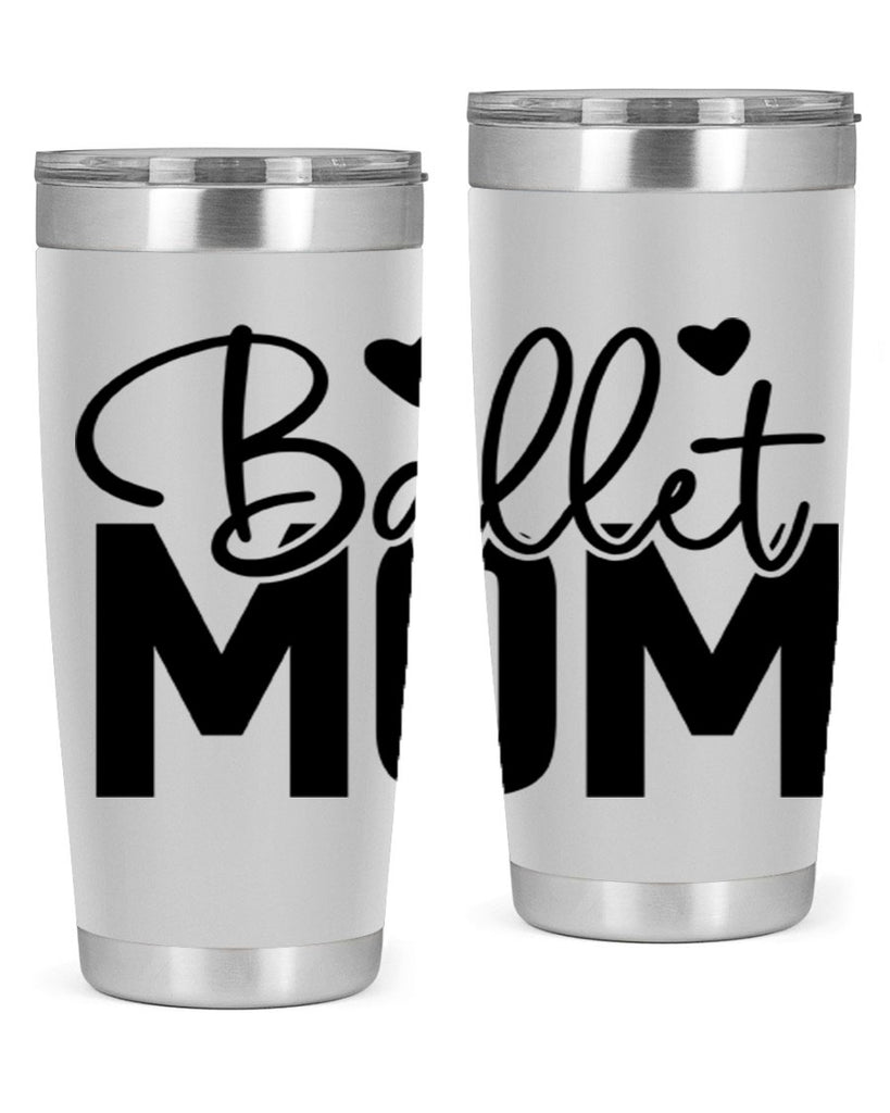 ballet mom 12#- ballet- Tumbler