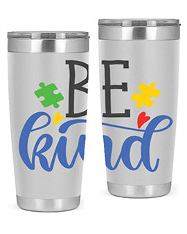 be kind Style 8#- autism- Tumbler