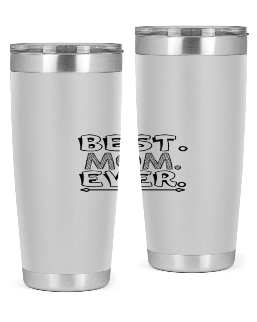 best mom ever 276#- mom- Tumbler