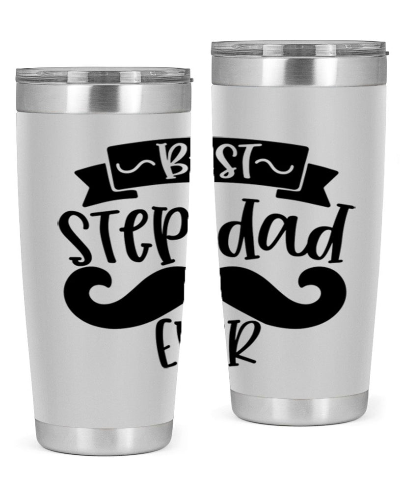 best step dad ever 70#- fathers day- Tumbler