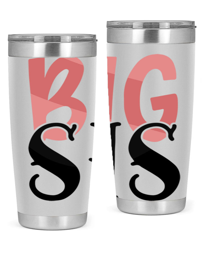 big sis Style 55#- Best Friend- Tumbler