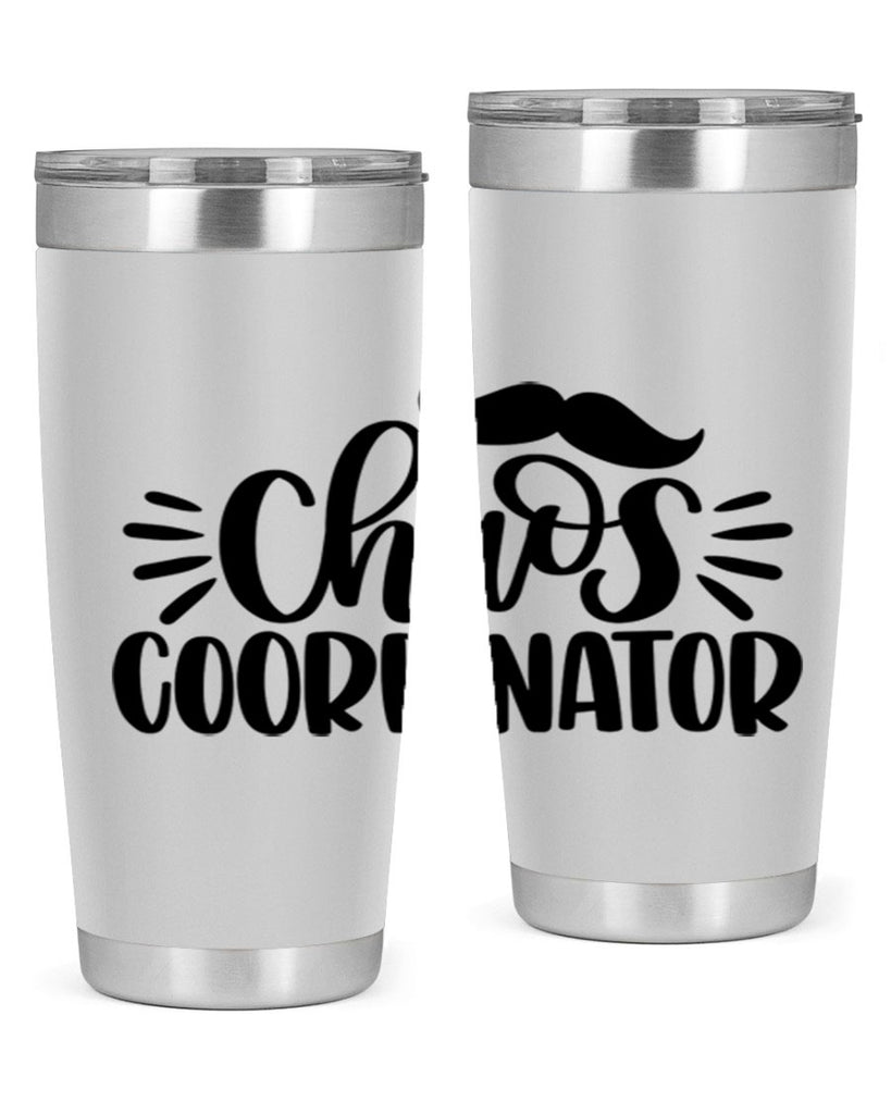 chaos coordinator 68#- fathers day- Tumbler