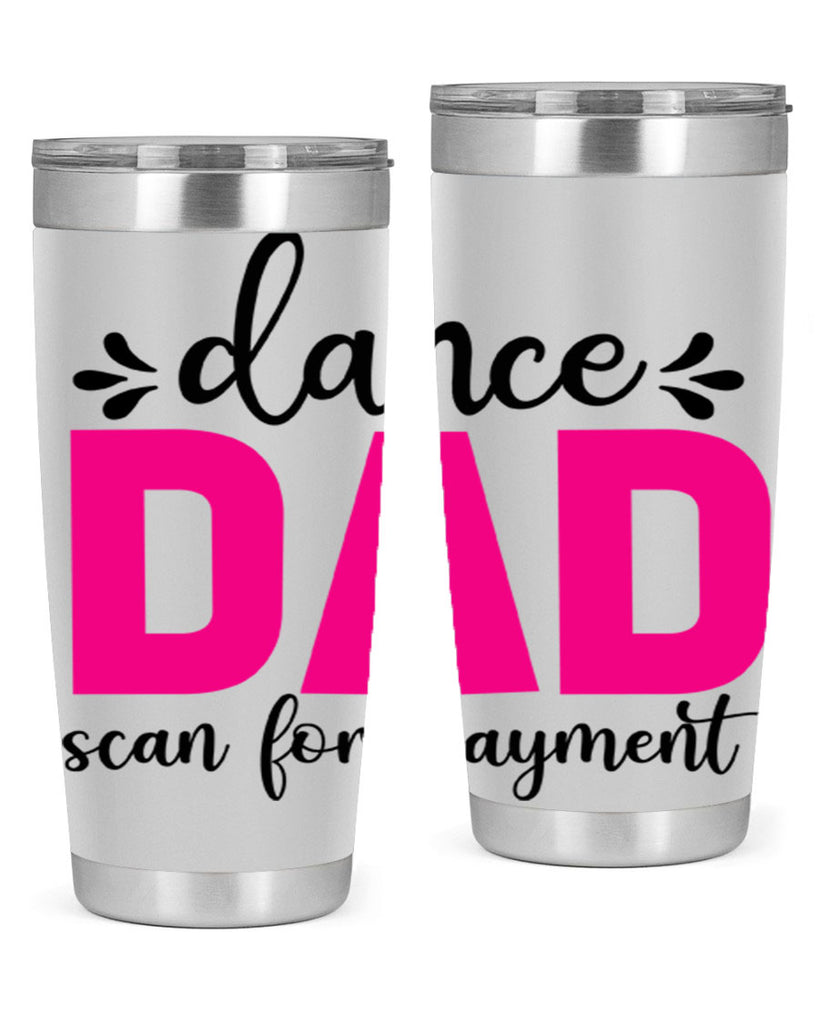 dance dad scan for payment 22#- ballet- Tumbler