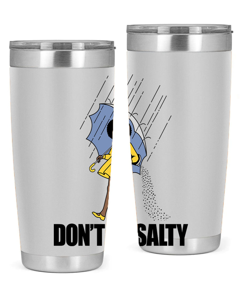 dont be salty 169#- black words phrases- Cotton Tank
