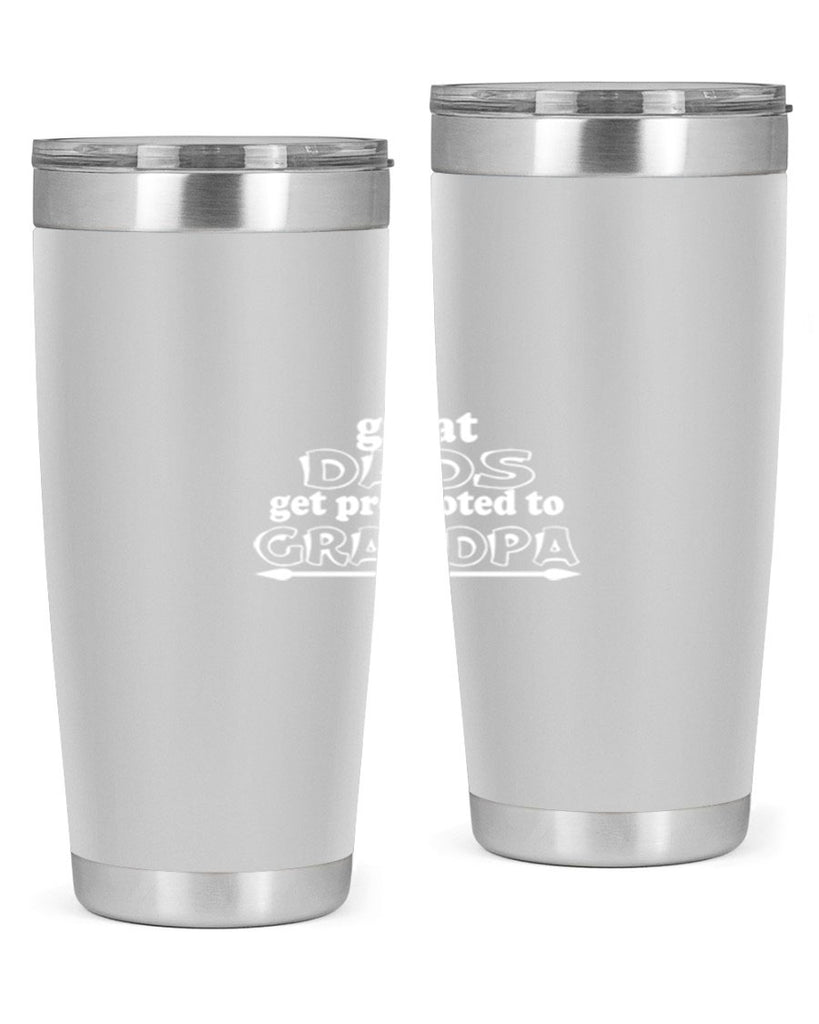 great dads get promoted to 10#- dad- Tumbler