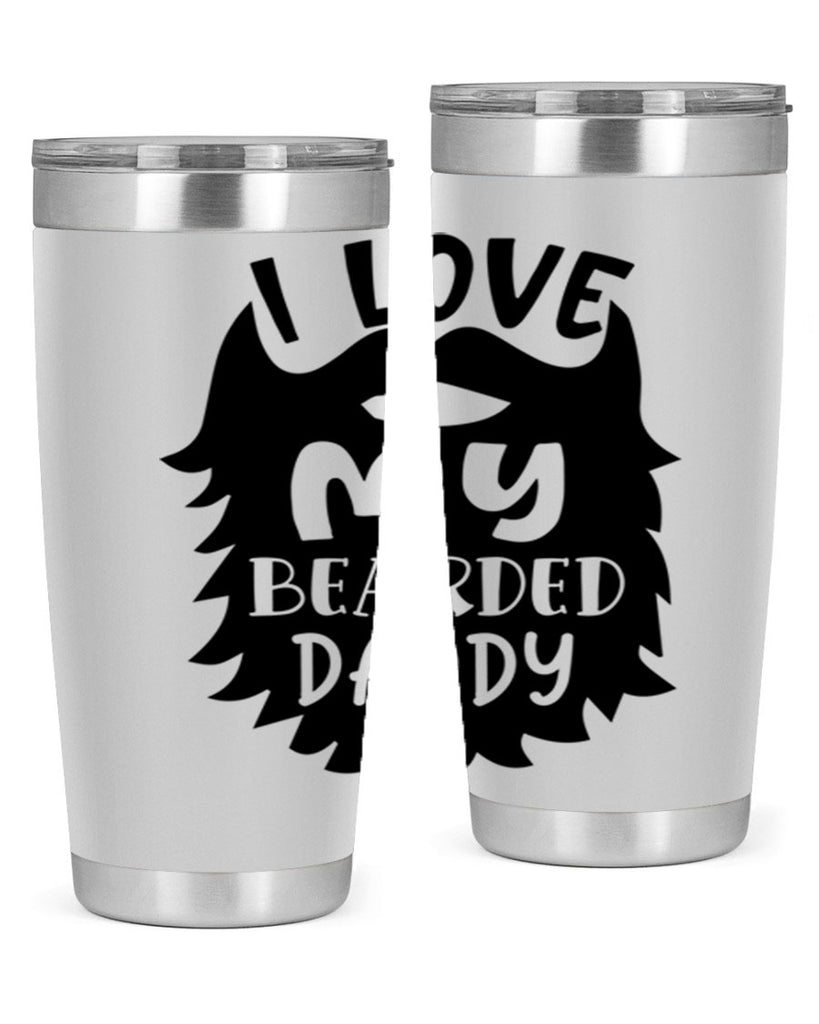 i love my bearded daddy Style 248#- baby- tumbler