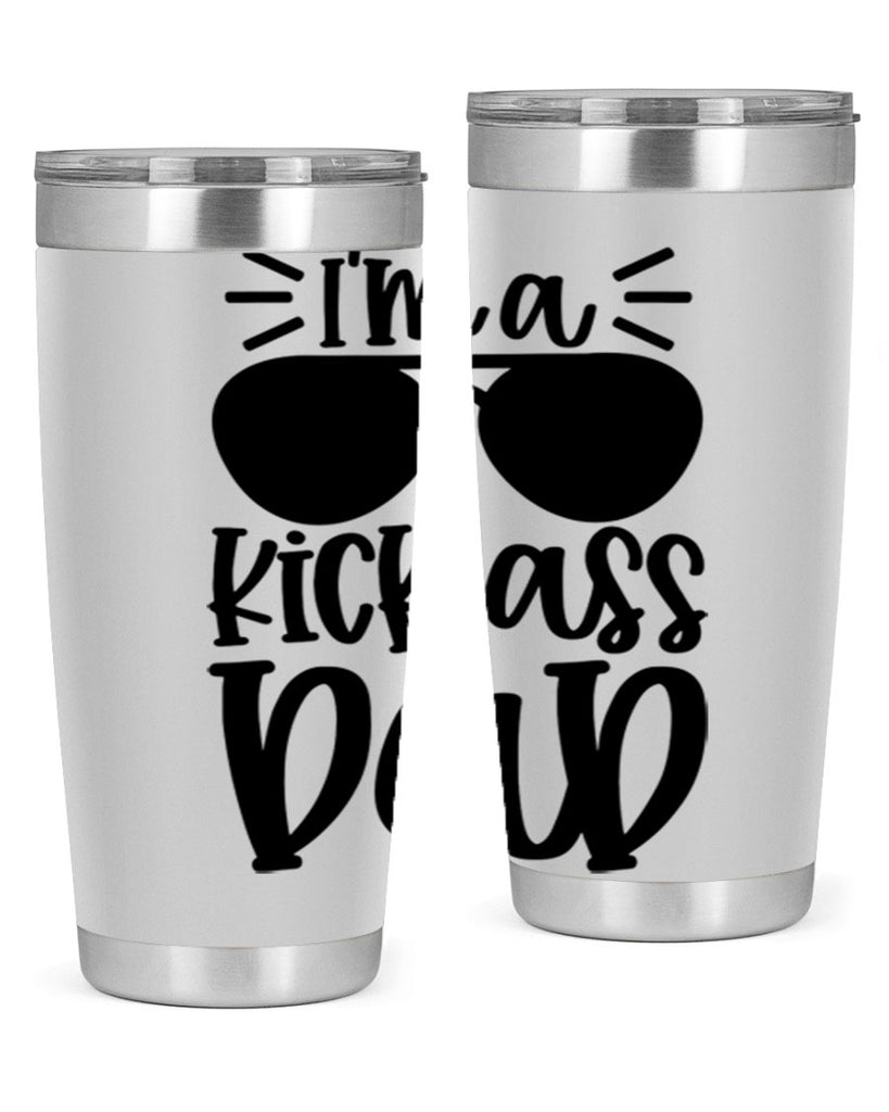 im a kickass dad 35#- fathers day- Tumbler