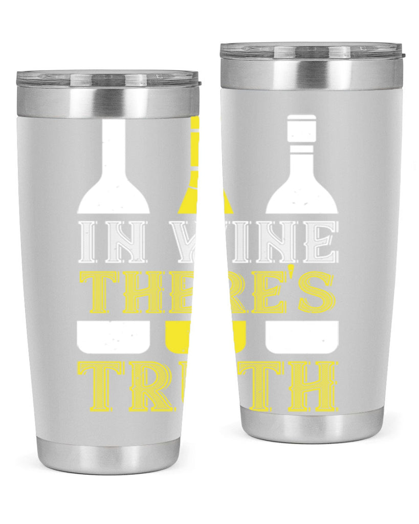 in wine thers truth 74#- wine- Tumbler