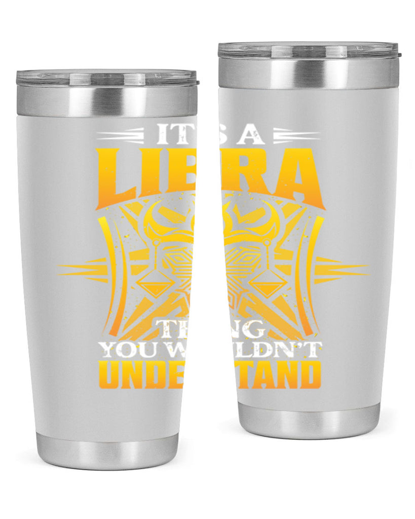 its a Libra thinggraphic 268#- zodiac- Tumbler