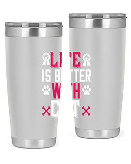 life is better with cat Style 65#- cat- Tumbler