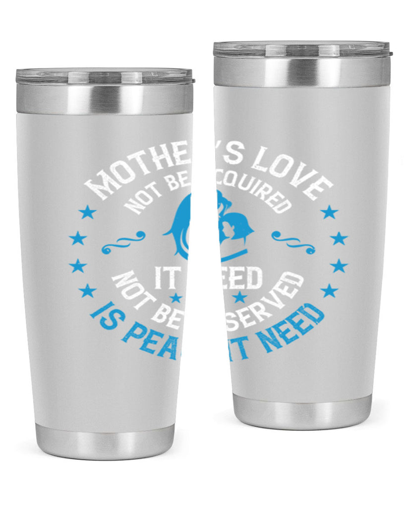 mother’s love is peace 47#- mothers day- Tumbler