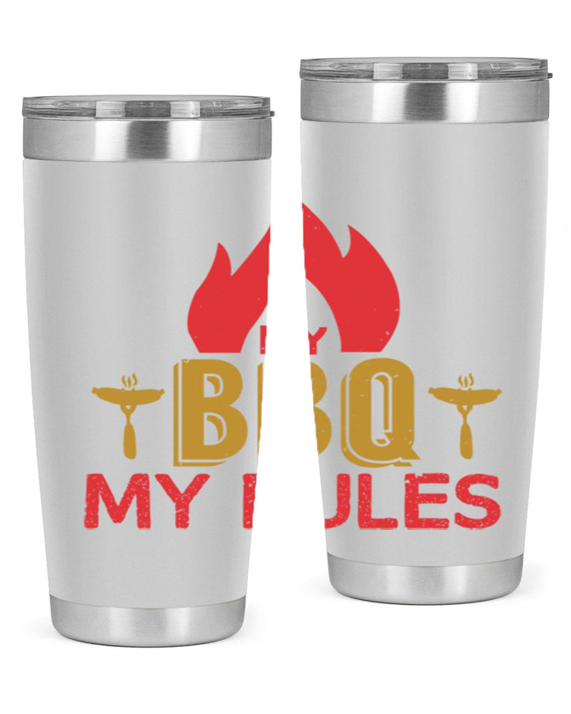my bbq my ruless 21#- bbq- Tumbler