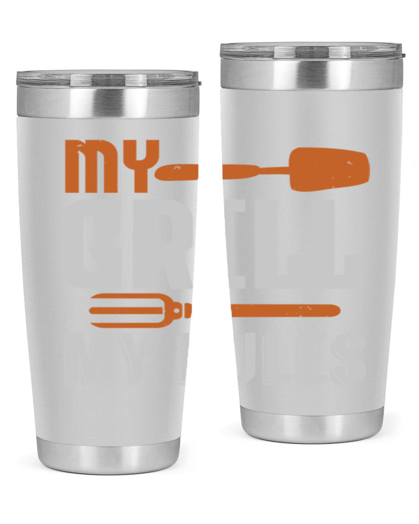 my grill my rules 20#- bbq- Tumbler