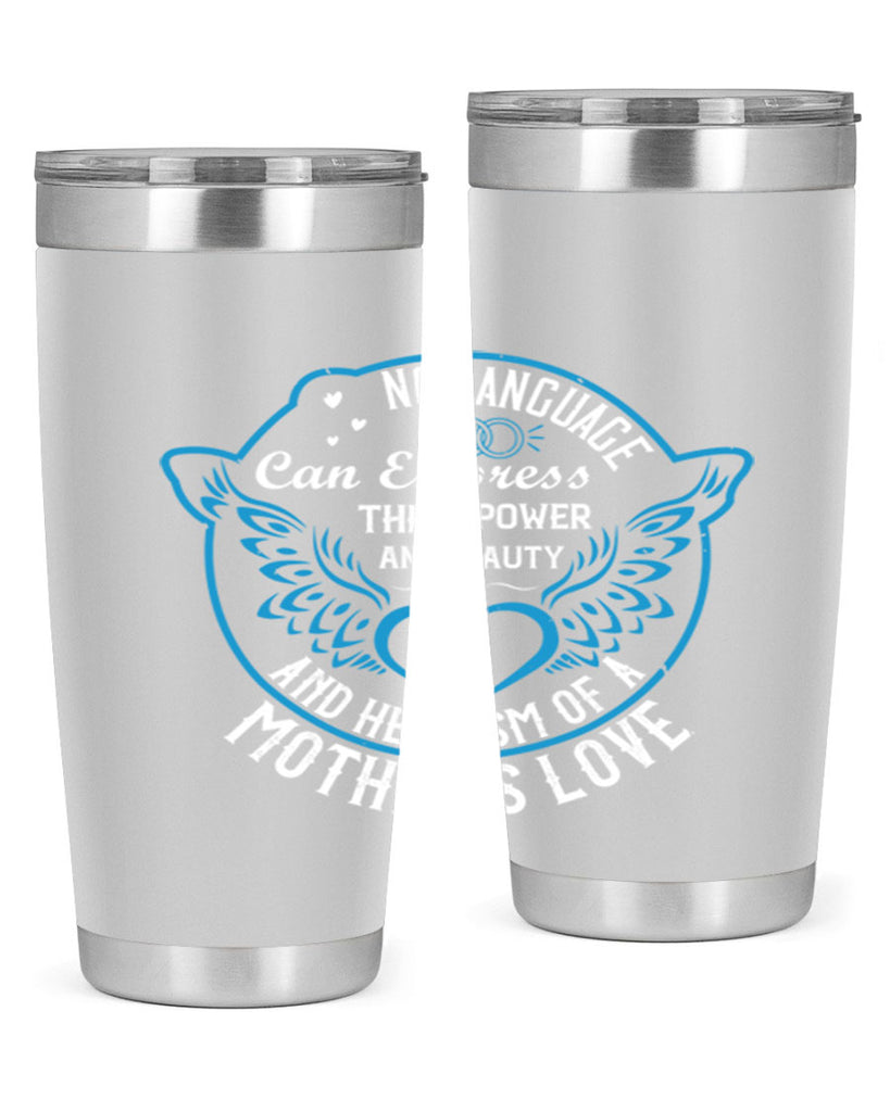 no language can express 39#- mothers day- Tumbler