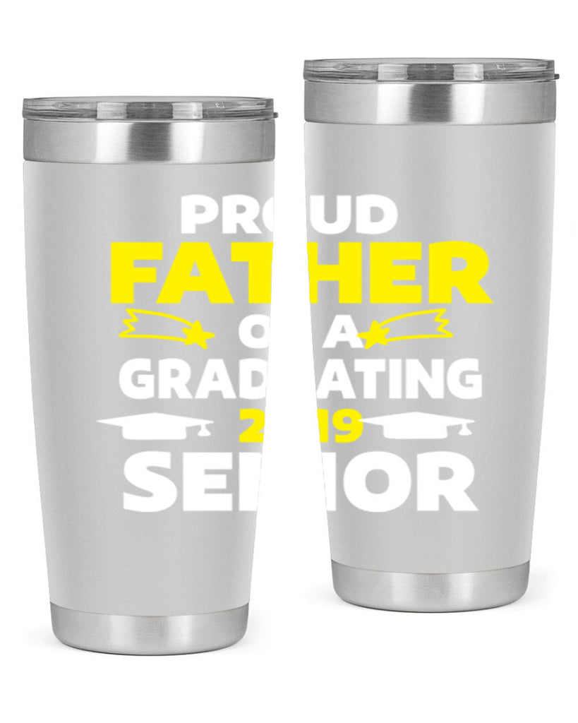 proud father of a graduating 264#- fathers day- Tumbler