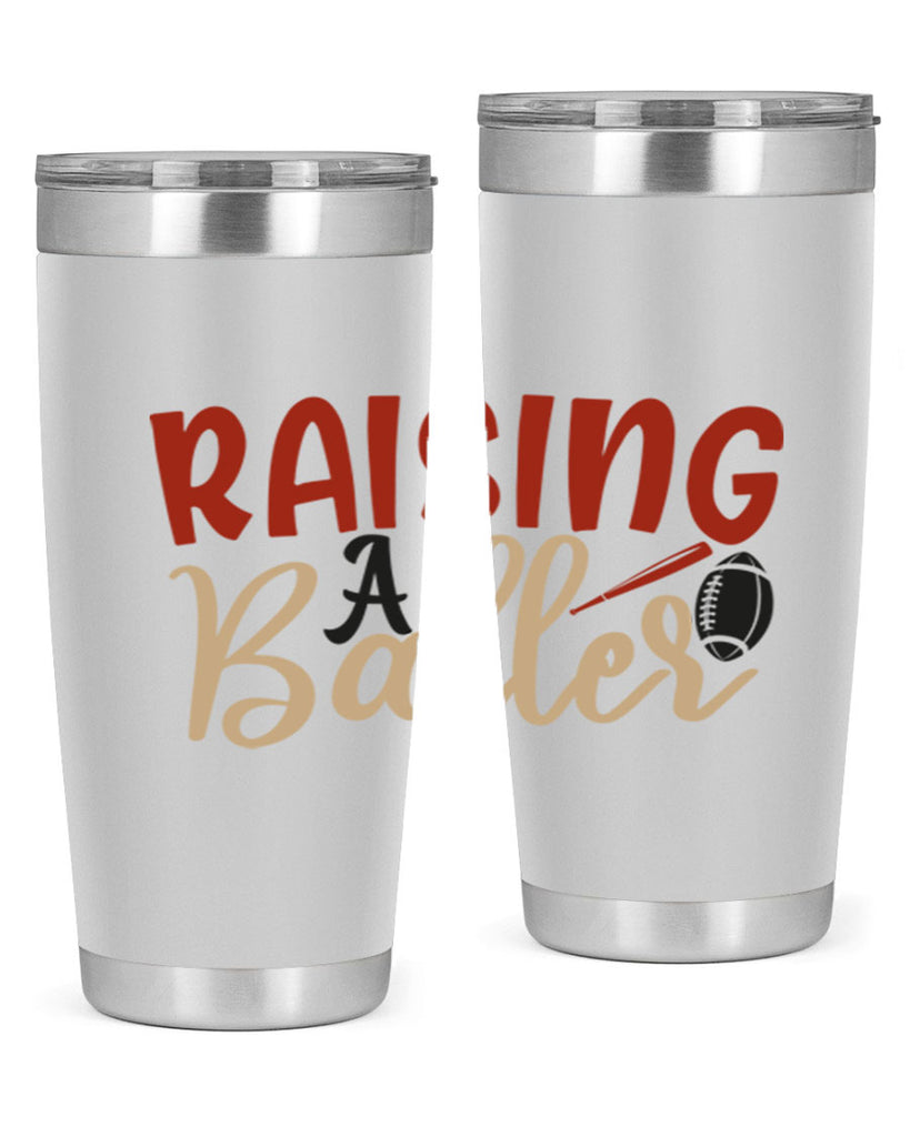 raising a baller 2278#- softball- Tumbler