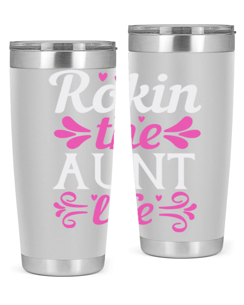 rokin the aunt life Style 24#- aunt- Tumbler