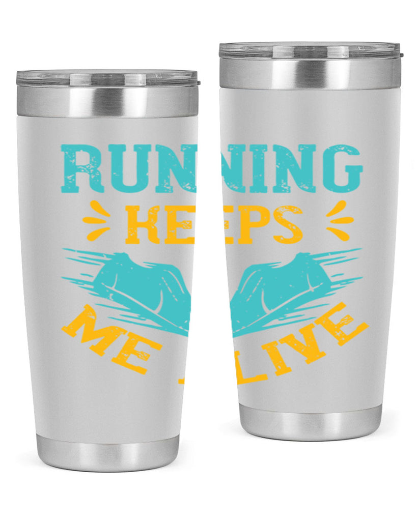 running keeps me alive 19#- running- Tumbler