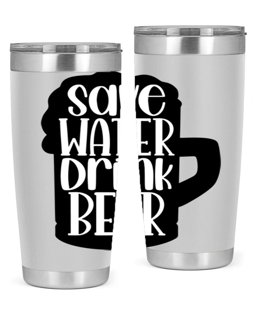 save water drink beer 23#- beer- Tumbler